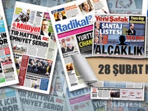 28 Şubat gazete manşetleri