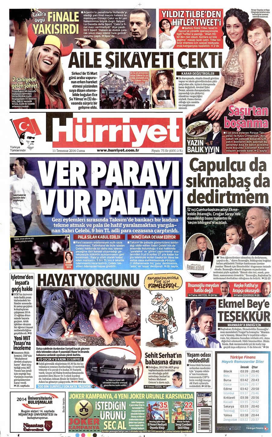 11 Temmuz Gazete Manşetleri galerisi resim 11