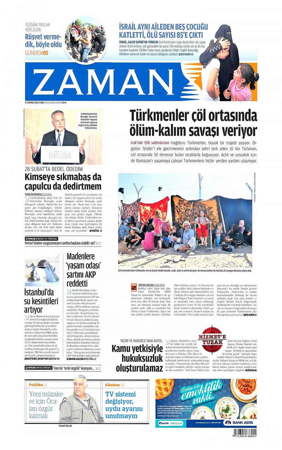11 Temmuz Gazete Manşetleri galerisi resim 28