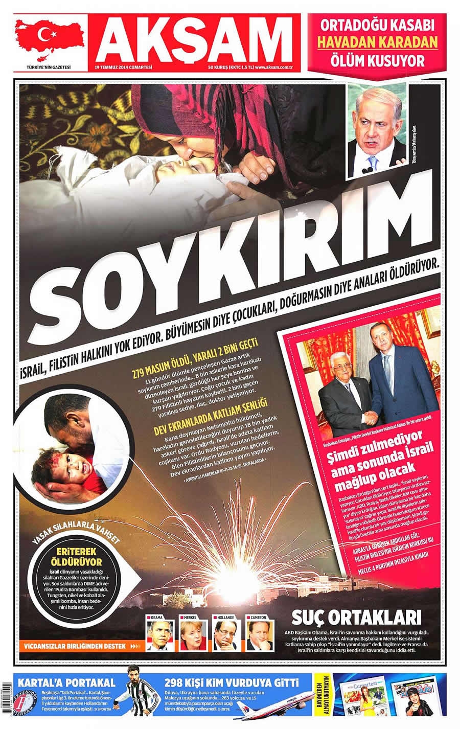 İsrail'in vahşeti 19 Temmuz gazete manşetlerinde galerisi resim 1