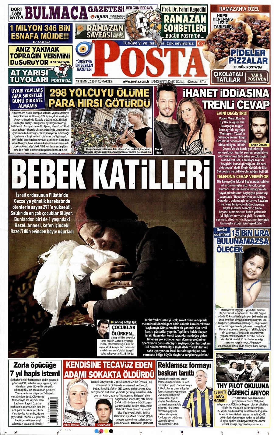 İsrail'in vahşeti 19 Temmuz gazete manşetlerinde galerisi resim 17