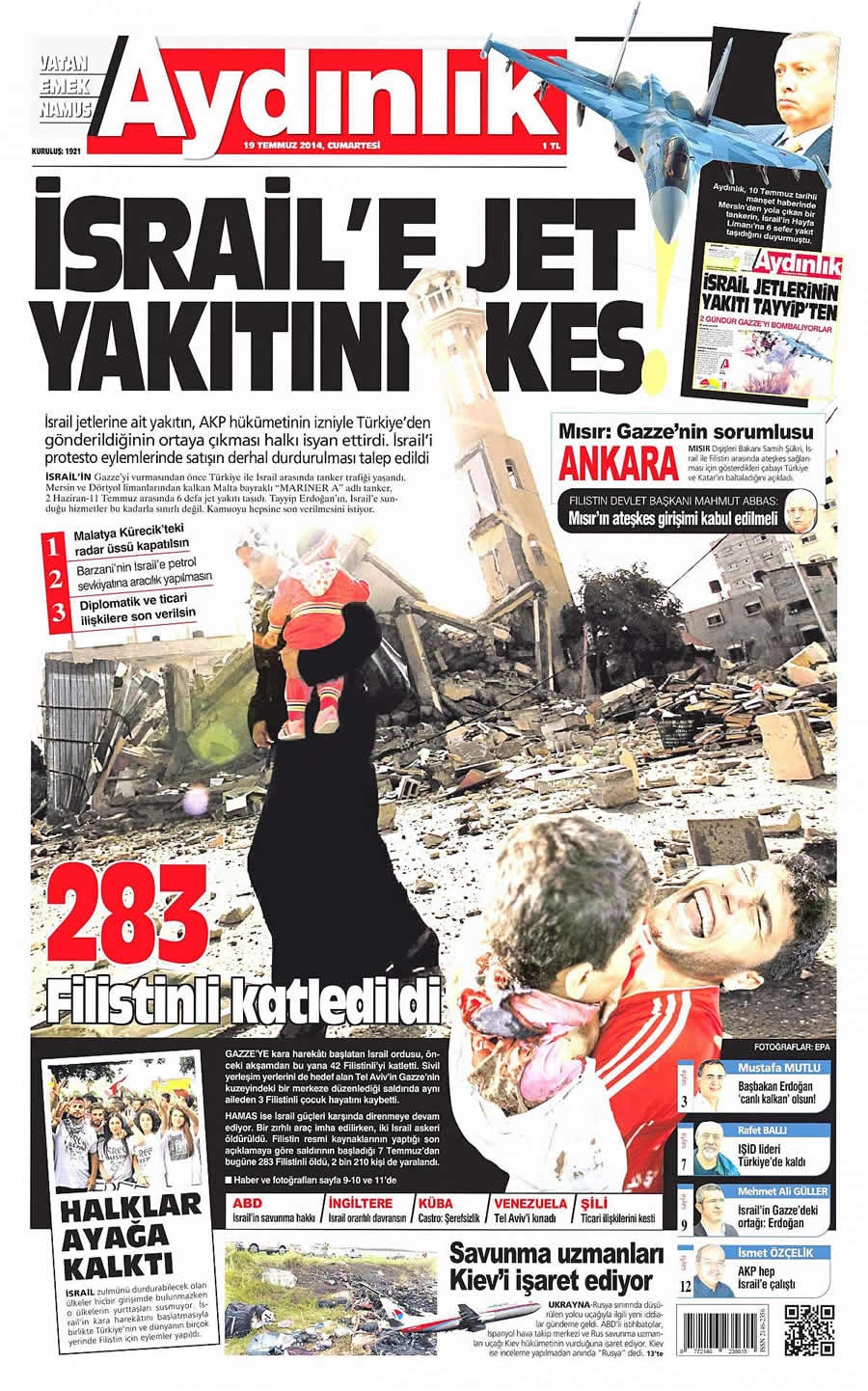 İsrail'in vahşeti 19 Temmuz gazete manşetlerinde galerisi resim 2