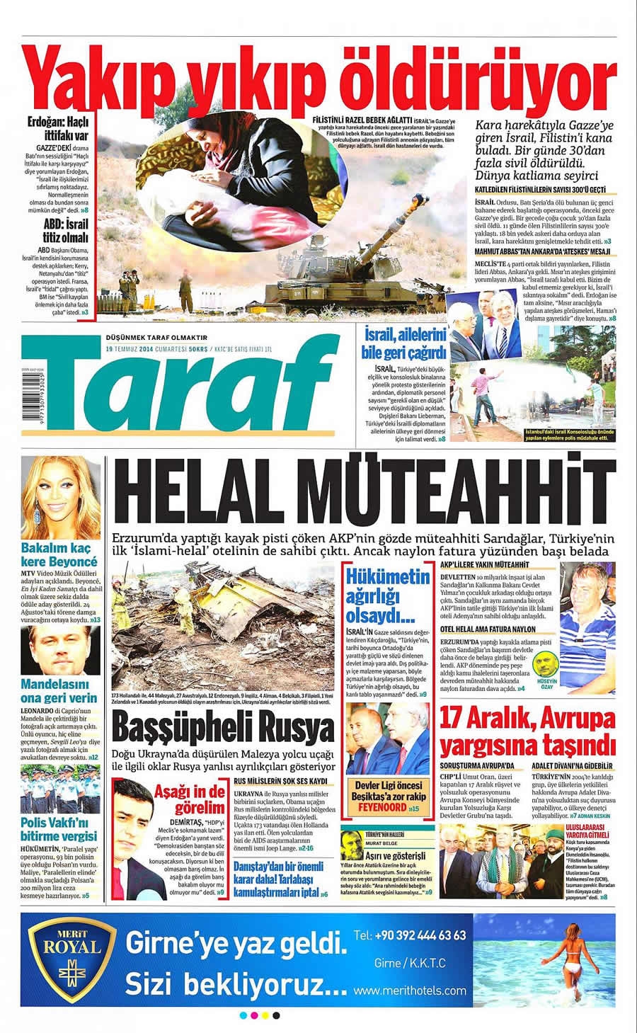 İsrail'in vahşeti 19 Temmuz gazete manşetlerinde galerisi resim 23