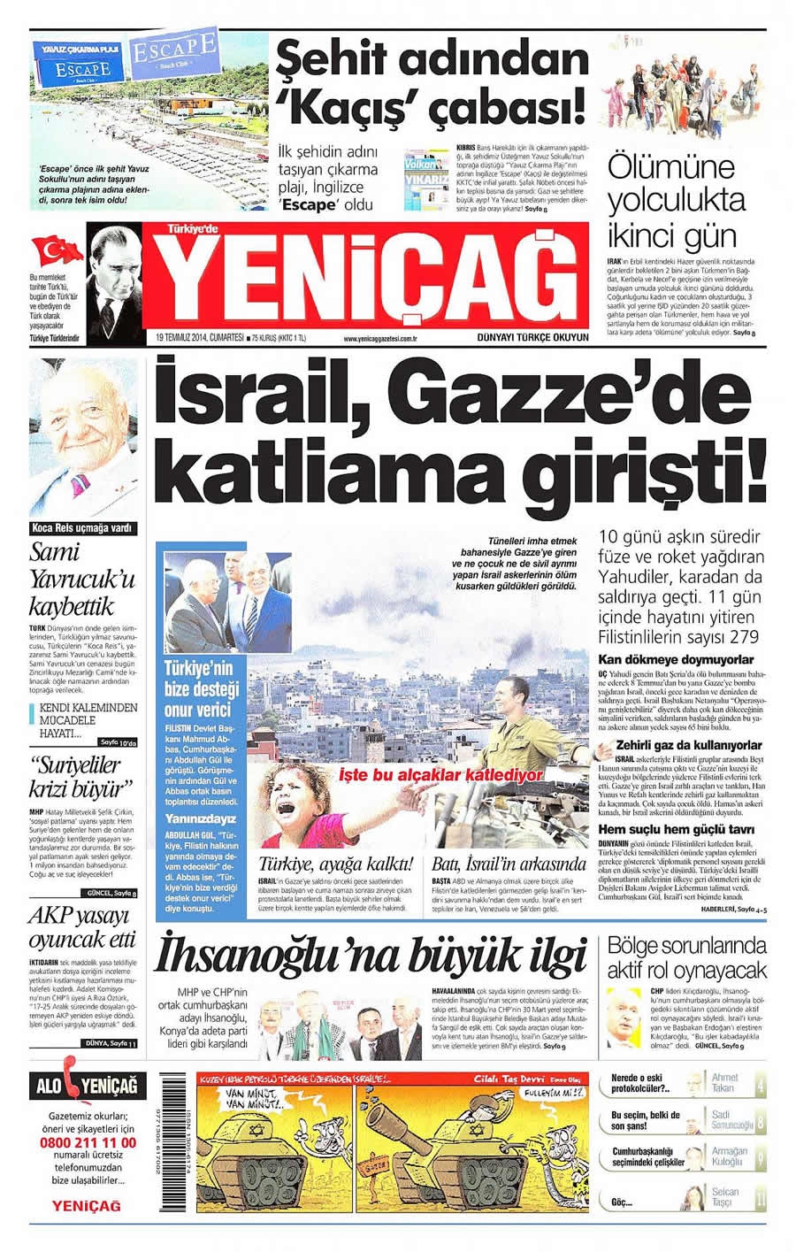 İsrail'in vahşeti 19 Temmuz gazete manşetlerinde galerisi resim 25