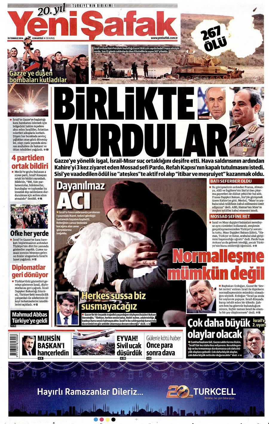 İsrail'in vahşeti 19 Temmuz gazete manşetlerinde galerisi resim 30