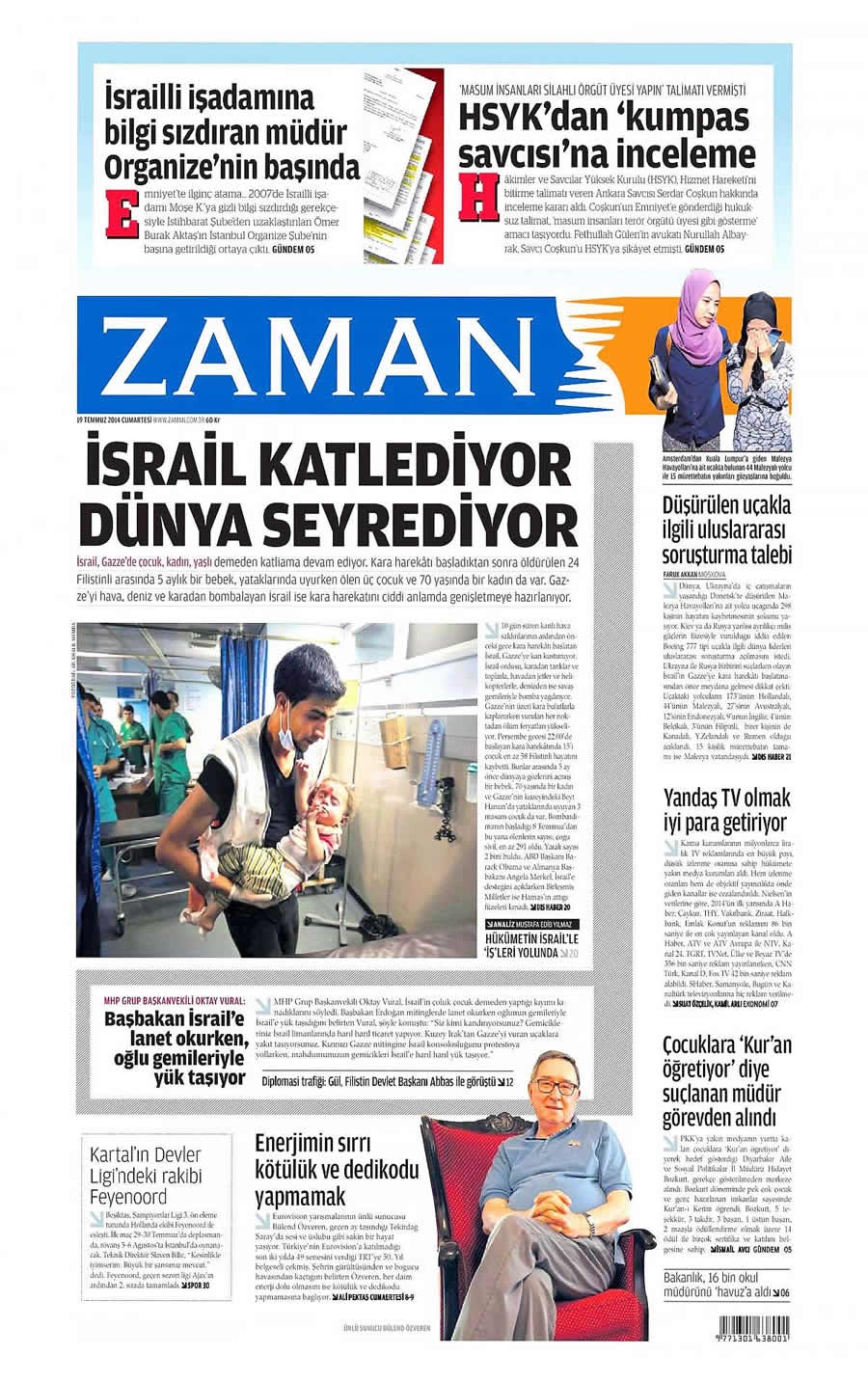 İsrail'in vahşeti 19 Temmuz gazete manşetlerinde galerisi resim 32