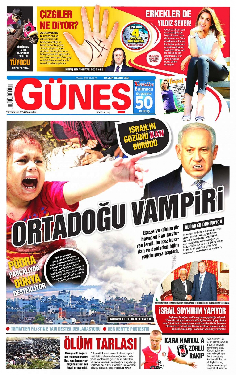 İsrail'in vahşeti 19 Temmuz gazete manşetlerinde galerisi resim 9