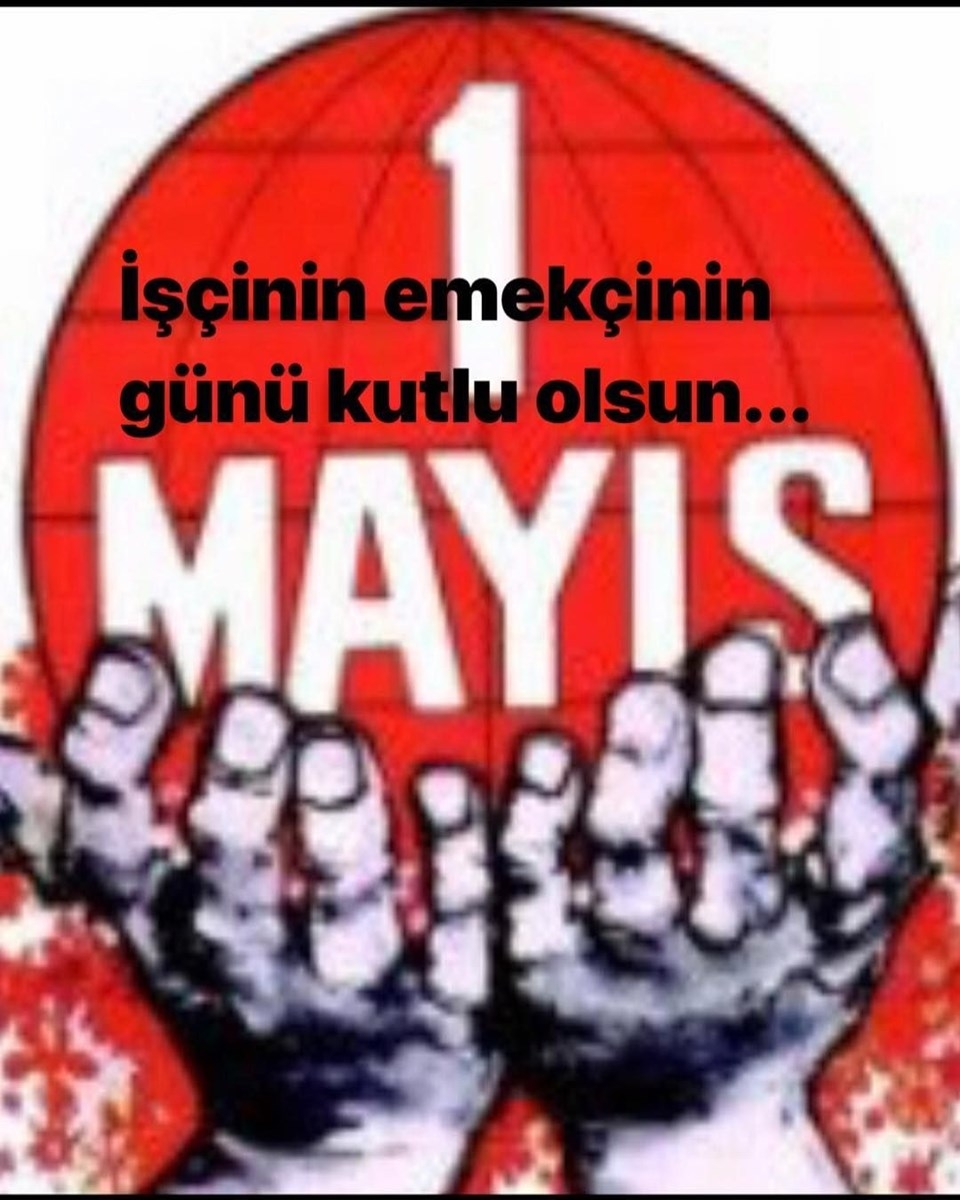 Ünlü isimlerden 1 Mayıs mesajı galerisi resim 8