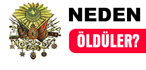 Osmanlı padişahlarınım ölüm sebebleri