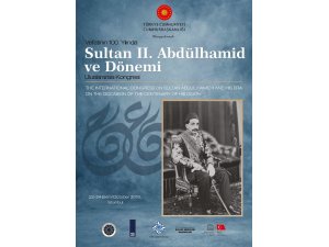 Sultan II. Abdülhamid ve Dönemi Uluslararası Kongrede ele alınacak