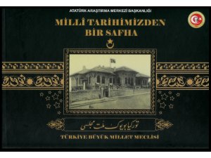 Atatürk Araştırma Merkezi ’İlk Meclis Albümü’nü yayımlandı
