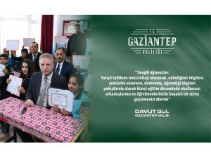 Gaziantep valisinden yarıyıl tatili mesajı