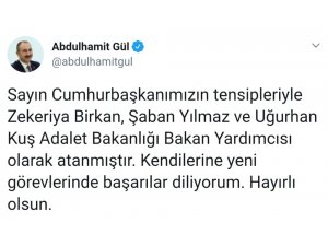 Adalet Bakanı Gül’den yeni yardımcılarına ‘hayırlı olsun’ mesajı