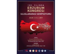 Erzurum Kongresi 100’üncü yılında uluslararası sempozyumu düzenlenecek