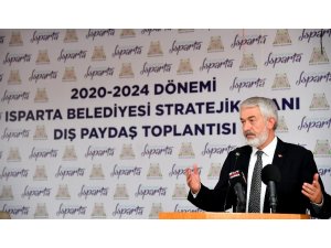 Isparta Belediyesi’nden “Ben Başkan Olsam” sloganlı Stratejik Plan Dış Paydaş Toplantısı
