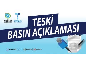 TESKİ’den açıklama