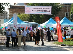 Edirne’de ‘Halk sağlığı sokağı’ açıldı
