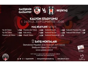 Gazişehir Gaziantep-Beşiktaş maçının biletleri satışa çıktı