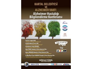Kartal Belediyesinden Alzheimer Hastalığı Bilgilendirme Konferansı