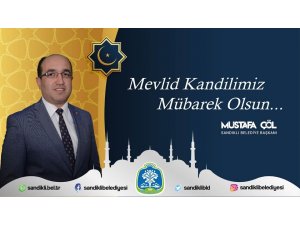 Başkan Mustafa Çöl’den Mevlid Kandili mesajı
