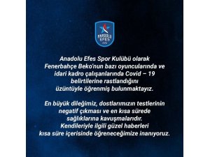 Anadolu Efes’ten Fenerbahçe’ye geçmiş olsun mesajı