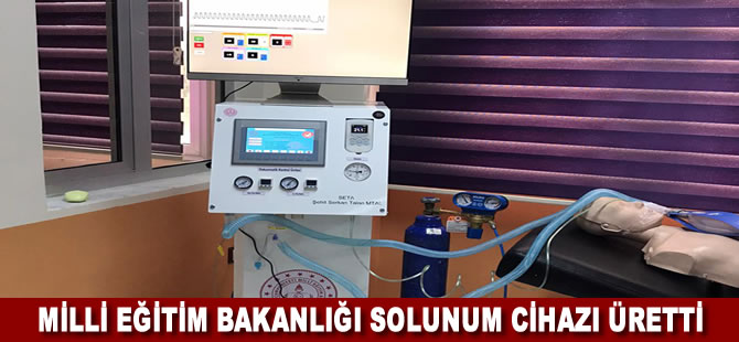 MEB solunum cihazı üretti: Seri üretime geçilecek