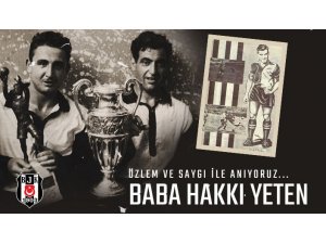 Beşiktaş, Baba Hakkı’yı andı
