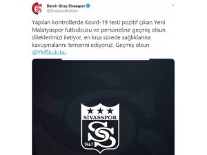 Sivasspor’dan Yeni Malatyaspor’a geçmiş olsun mesajı