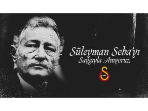 Galatasaray’dan Süleyman Seba için anma mesajı