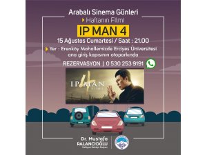 Melikgazi’de Arabalı Sinema Günleri’nde bu hafta ’Ip Man 4’