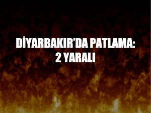 Diyarbakır'da patlama: 2 yaralı