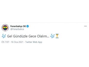 Fenerbahçe’den ’Gel Gündüzle Gece Olalım’ paylaşımı