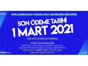 VASKİ’den ‘borç yapılandırması’ için önemli uyarı