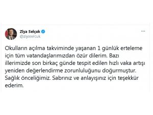 Bakan Ziya Selçuk: "Okulların açılma takviminde yaşanan 1 günlük erteleme için tüm vatandaşlarımızdan özür dilerim"