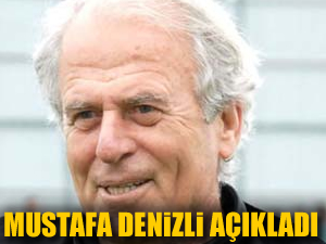 Mustafa Denizli'den Galatasaray açıklaması