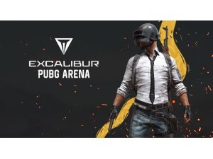 Excalibur PUBG Arena Turnuvası başlıyor