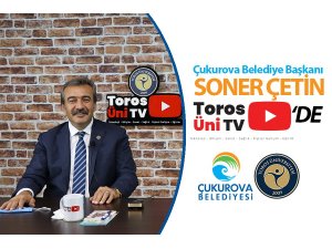 Çukurova Belediye Başkanı Çetin, Toros Üni Tv’nin konuğu oldu