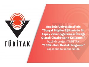 Anadolu Üniversitesi TÜBİTAK 1002 projesine kabul edildi