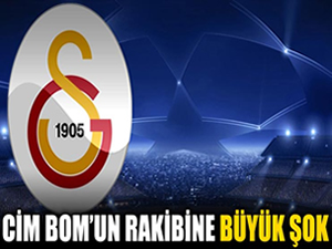 Galatasaray'ın rakibine büyük şok!