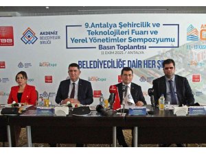 9. Antalya Şehircilik ve Teknolojileri Fuarı ve Yerel Yönetimler Sempozyumu