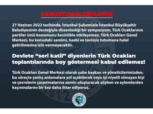 Türk Ocakları: “Devlete ‘seri katil’ diyenlerin Türk Ocakları toplantılarında boy göstermesi kabul edilemez”