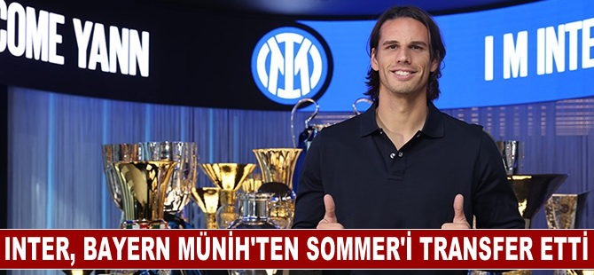 Inter, Bayern Münih'ten İsviçreli kaleci Sommer'i transfer etti