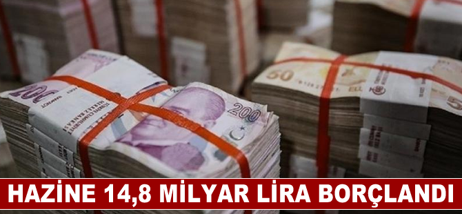 Hazine 14,8 milyar lira borçlandı