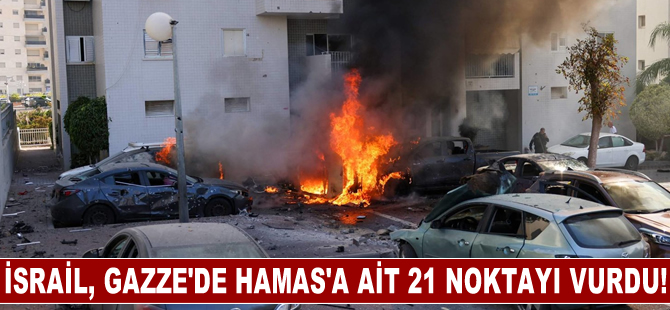 İsrail ordusu, Gazze'de Hamas'a ait 21 noktayı vurduğunu açıkladı