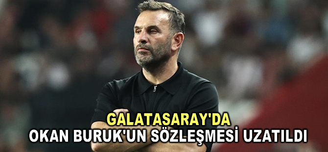 Galatasaray'da Okan Buruk'un sözleşmesi uzatıldı
