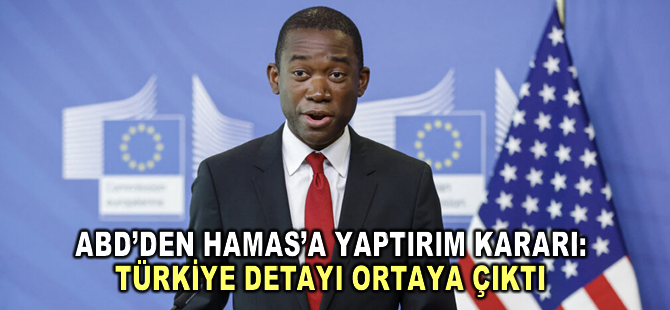 ABD’den Hamas’a yaptırım kararı: Türkiye detayı ortaya çıktı