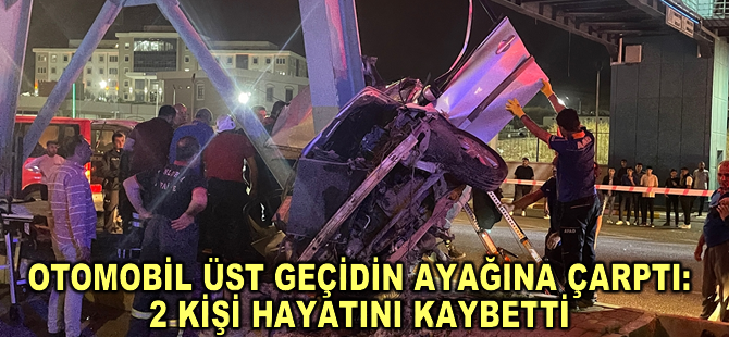 Şanlıurfa'da üst geçidin ayağına çarpan otomobildeki 2 kişi öldü