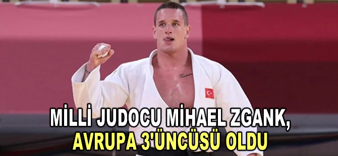 Milli judocu Mihael Zgank, Avrupa 3'üncüsü oldu