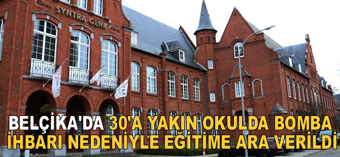 Belçika'da 30'a yakın okulda bomba ihbarı nedeniyle eğitime bir gün ara verildi