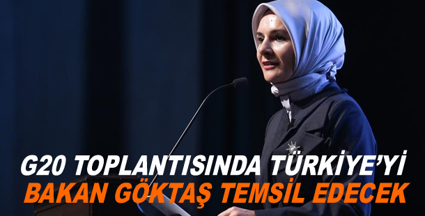 G20 toplantısında Türkiye’yi Bakan Göktaş temsil edecek